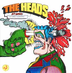 The Heads : At Last !